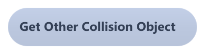 Get Other Collision Object